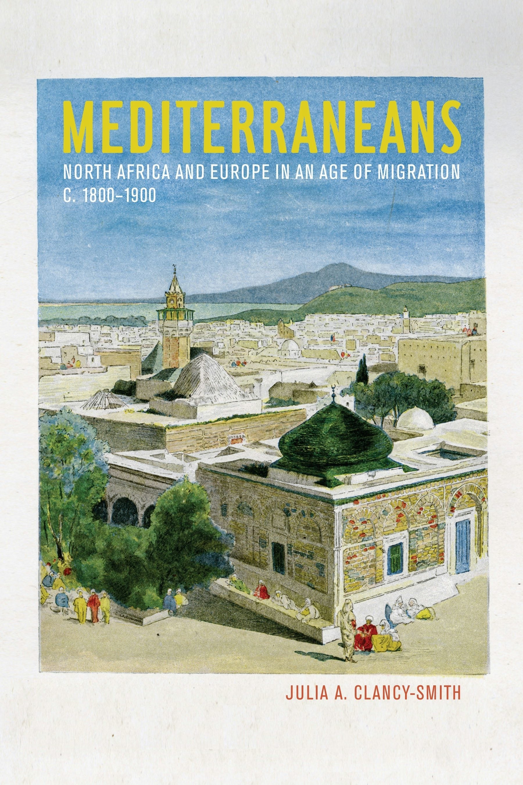 Book cover image for Mediterraneans ISBN: 9780520947740